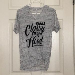 Kinda Classy Kinda Hood Tee